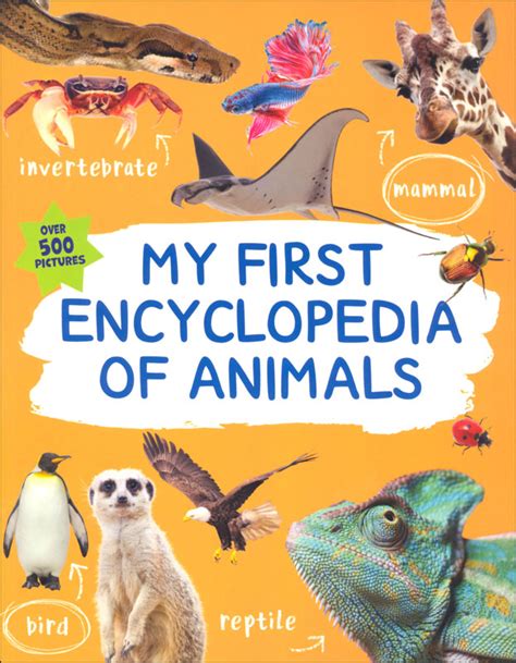 The Kingfisher First Encyclopedia of Animals Doc